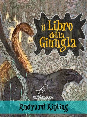 cover image of Il libro della giungla (Nuova edizione illustrata con 89 disegni originali di Maurice de Becque e altri)